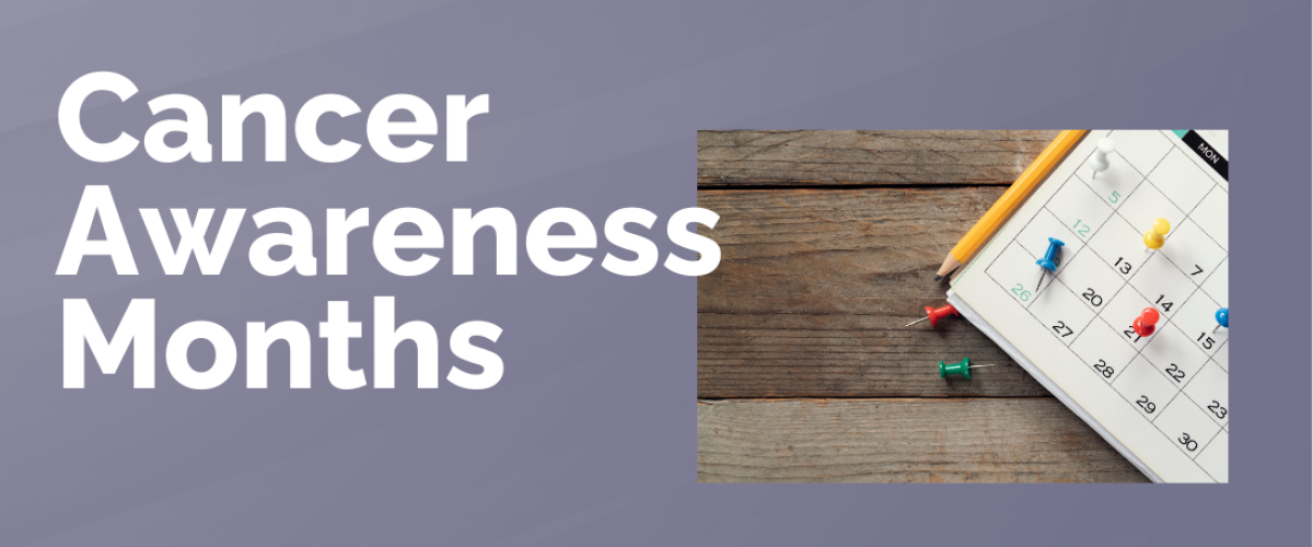 Cancer Awareness Month